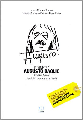 Interviste a... Agusto Daolio