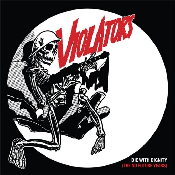 Die With Dignity (the No Future Years)
