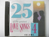 25 of the Greatest Love Songs Vol. 4