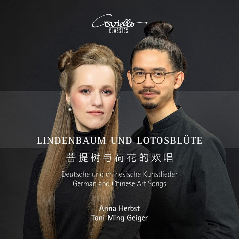 Lindenbaum Und Lotosblüte: German and Chinese Art Songs