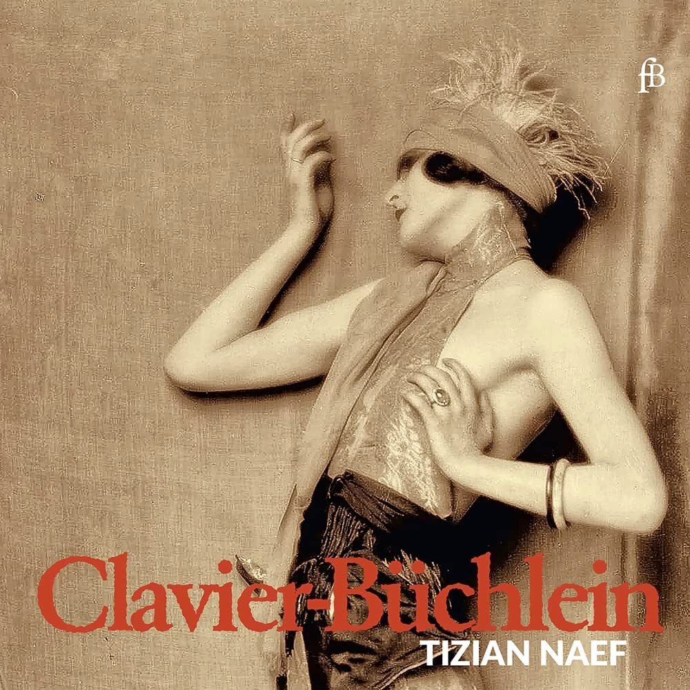 Tizian Naef: Clavier-Büchlein