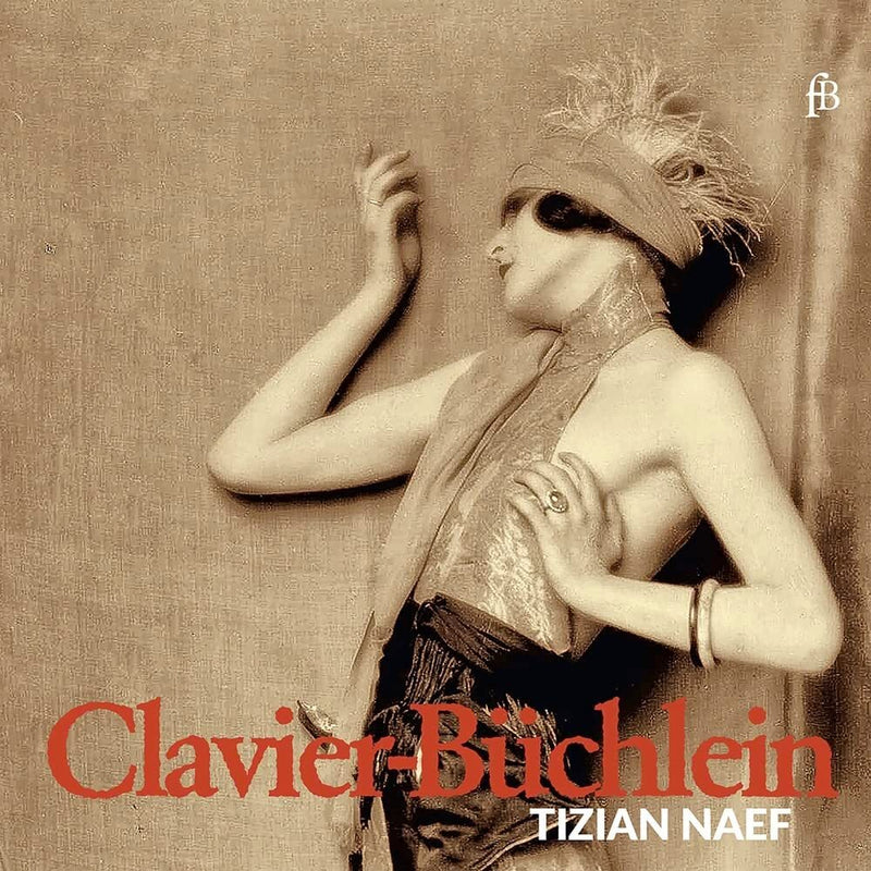 Tizian Naef: Clavier-Büchlein