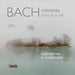 Bach: Cantatas BWV35 & 169