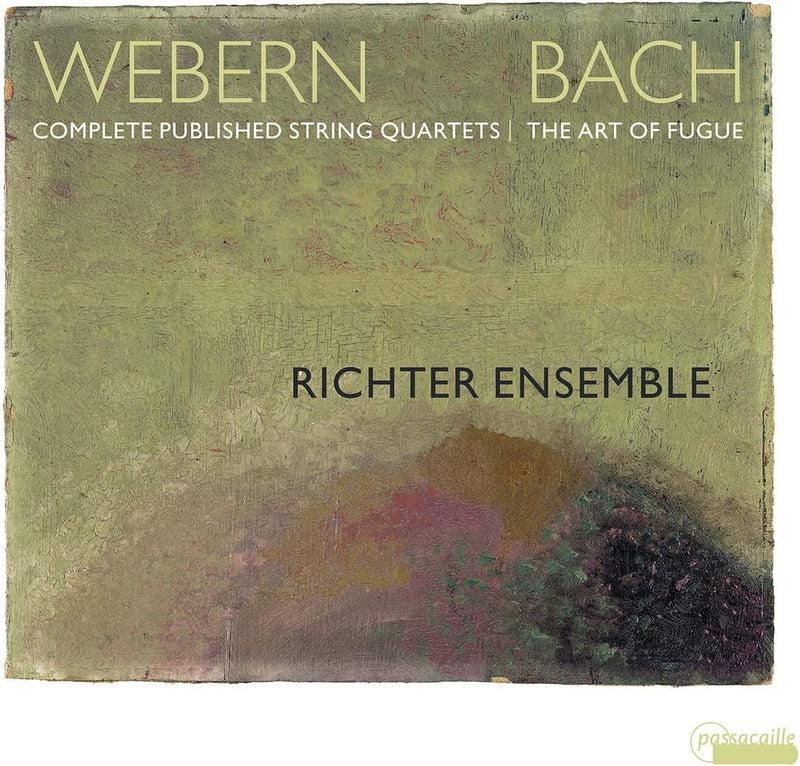Webern: Complete Published String Quartets/Bach: The Art of Fugue