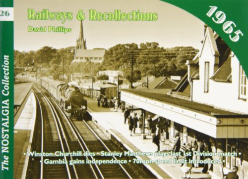 Railways and Recollections