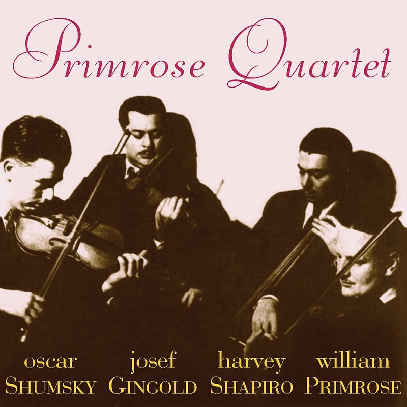 Primrose Quartet: The Complete RCA Victor Recordings