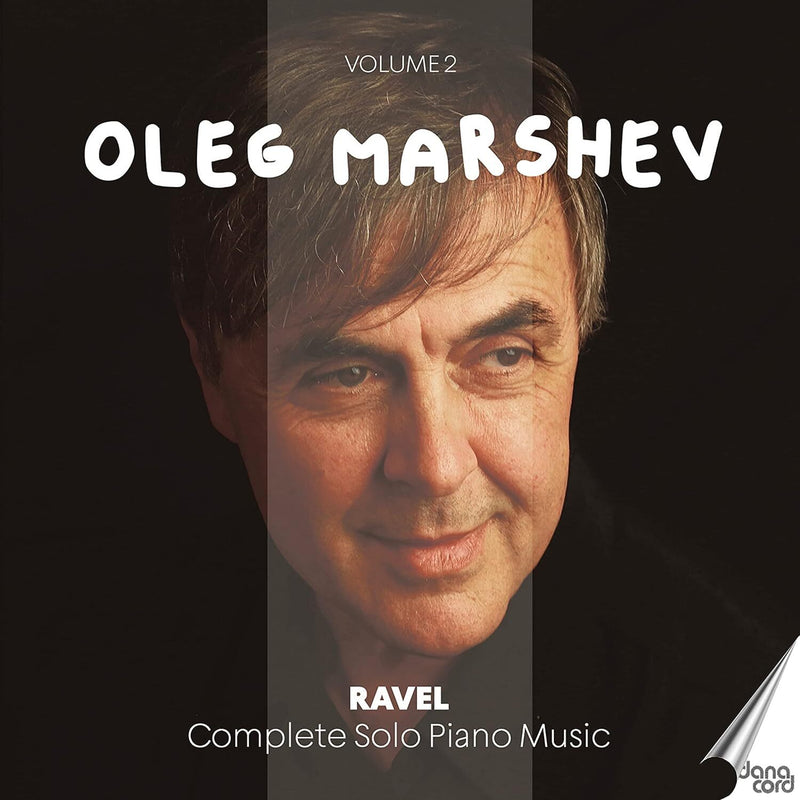 Ravel: Complete Solo Piano Music - Volume 2