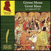 Mozart - Grosse Messe