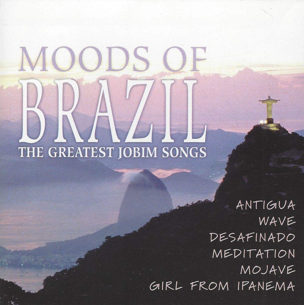 Cariocas de Rio - Moods of Brazil