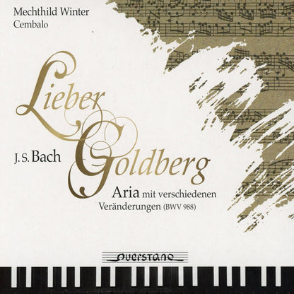J.S. Bach: Lieber Goldberg: Aria Mit Verschiedenen Veränderungen (BWV988)