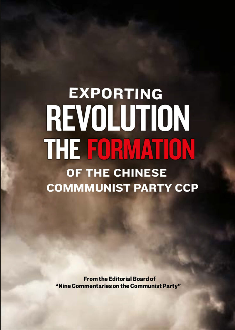Exporting Revolution-The Formation of the Chinese Communist Party