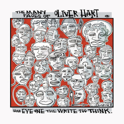 The Many Faces of Oliver Hart: Or: How Eye One the Write Too Think.