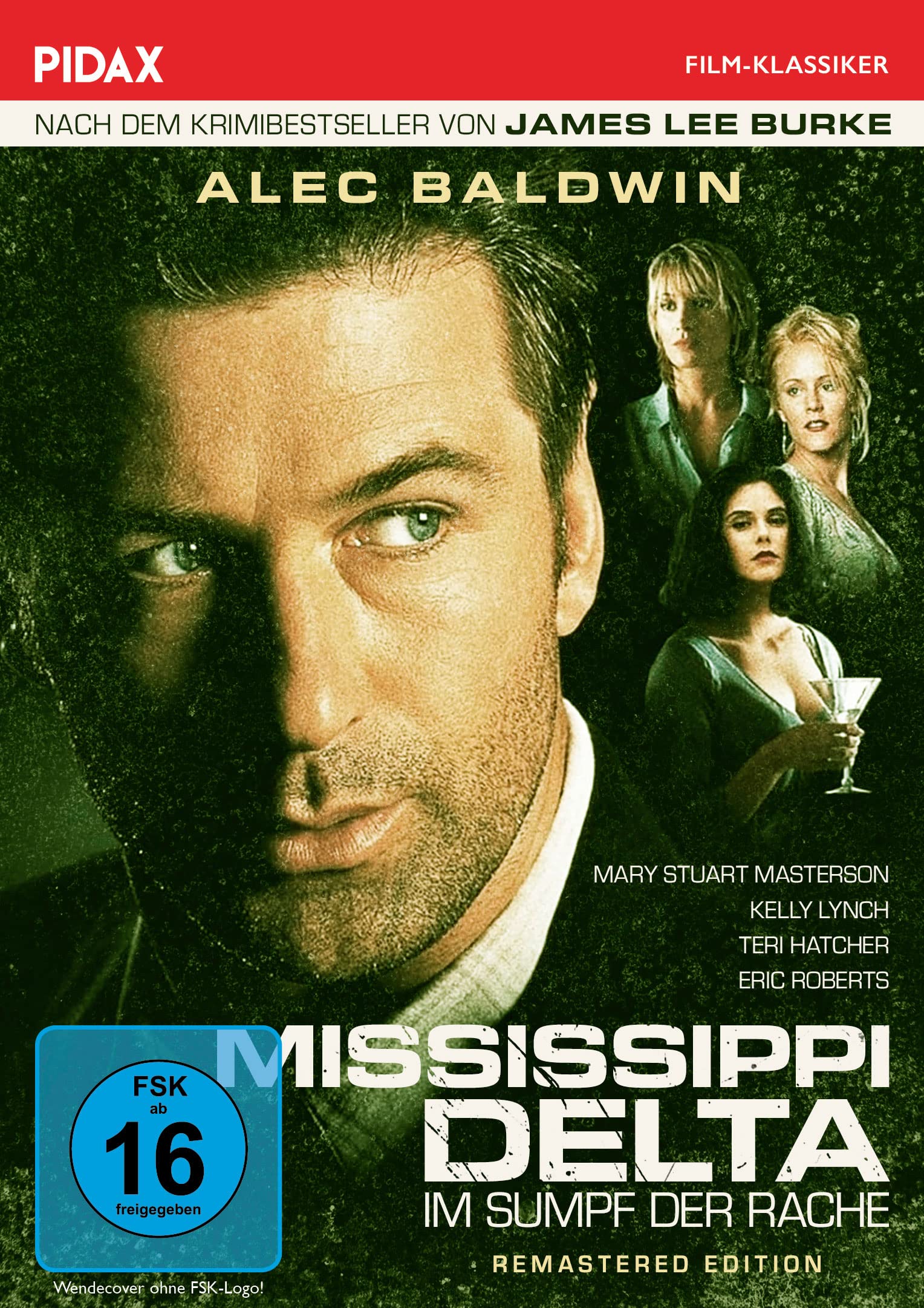 Mississippi Delta - Im Sumpf der Rache - Remastered Edition / Starbesetzte Verfilmung des Krimibestsellers von James Lee Burke (Pidax Film-Klassiker