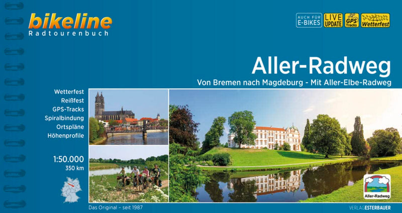 Aller-Radweg: Von Bremen nach Magdeburg. Mit Aller-Elbe-Radweg. 350 km, 1:50.000, wetterfest/reißfest, GPS-Tracks Download, LiveUpdate (Bikeline Radtourenbücher