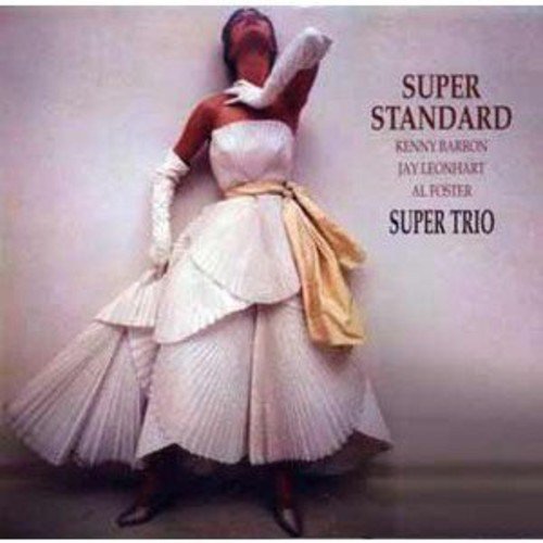 Super Standard-Kenny Barron Trio