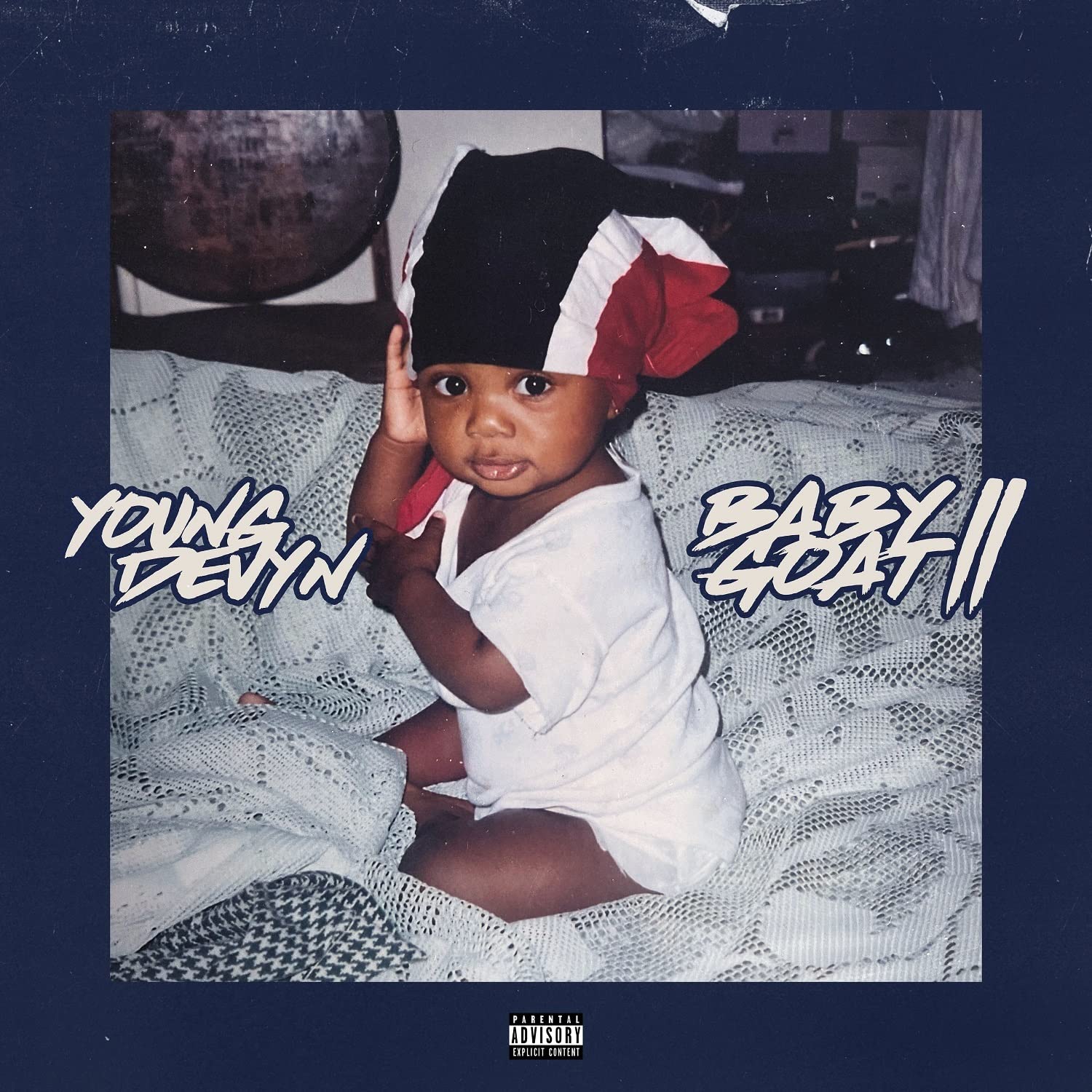 Baby Goat 2  Explicit Lyrics