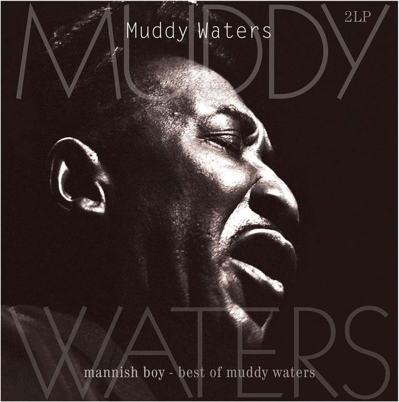 Mannish Boy: Best of Muddy Waters