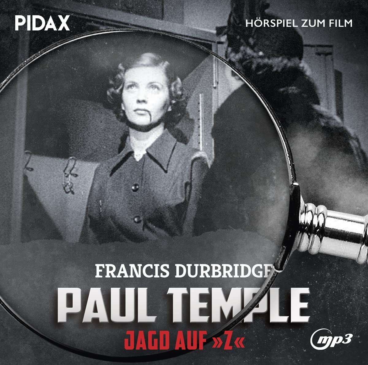 Francis Durbridge - Paul Temple - Jagd Auf Z