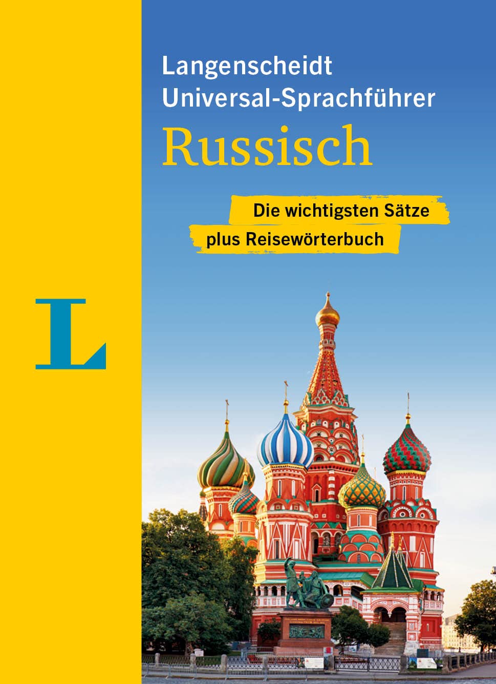 Langenscheidt Universal-Sprachführer Russisch: Die wichtigsten Sätze plus Reisewörterbuch