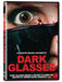Dark Glasses