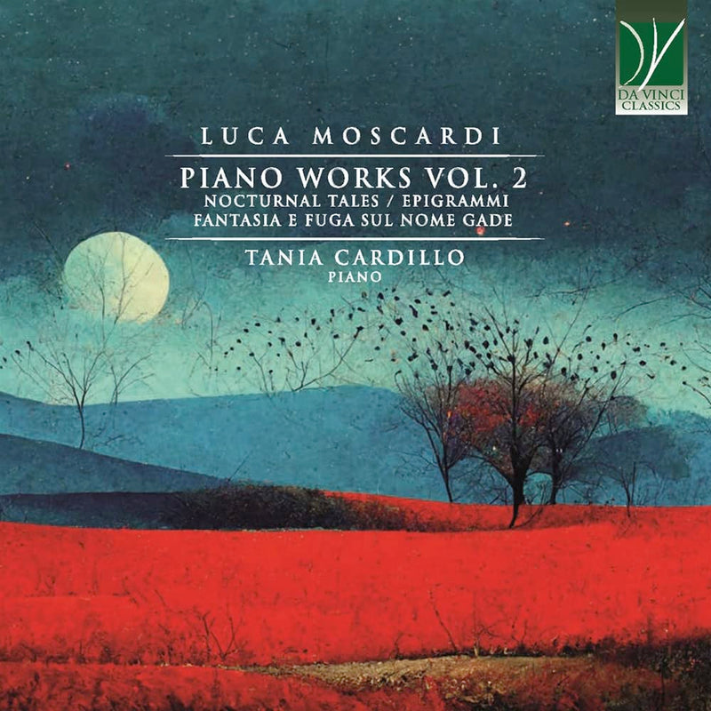 Luca Moscardi: Piano Works Vol 2