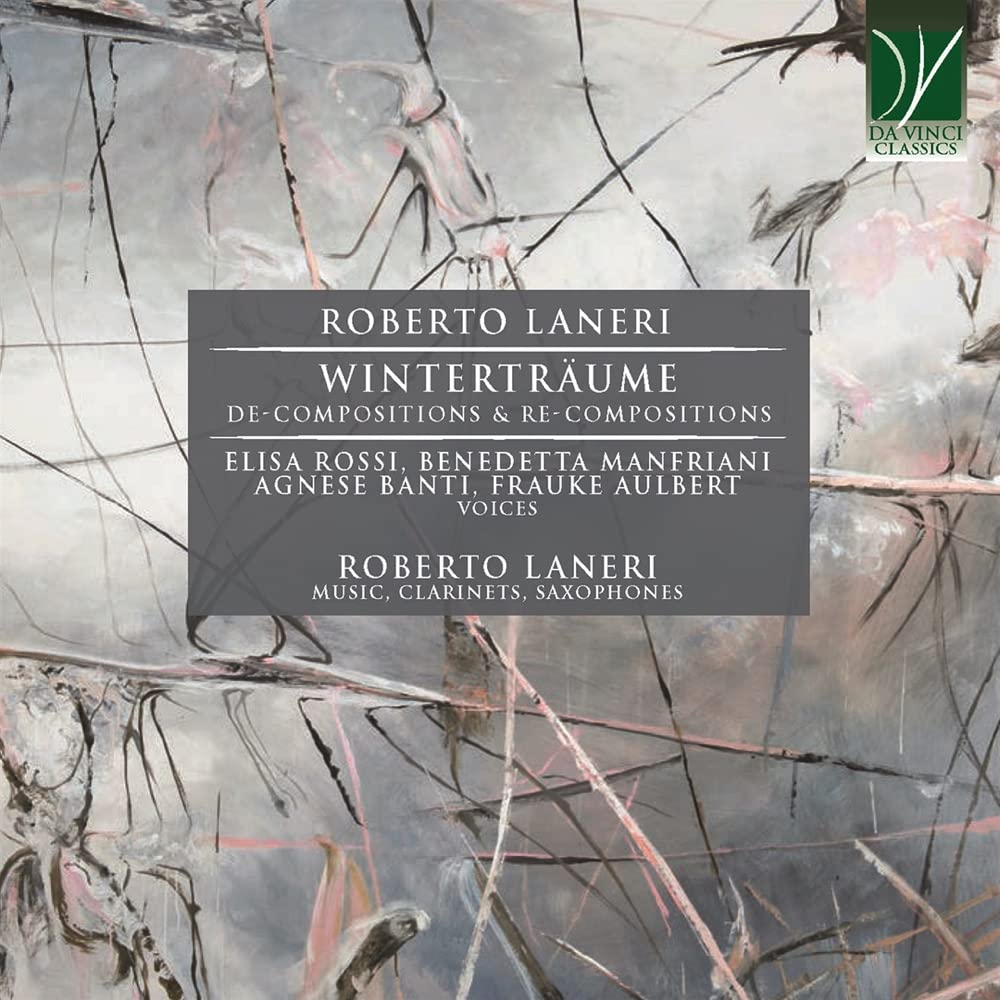 Roberto Laneri: Wintertr-Ume De-Compositions & Re-Compositions
