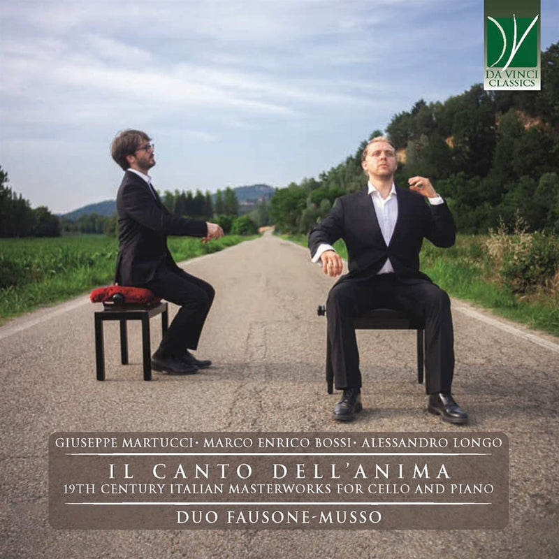 Il Canto Dell'Anima: 19Th Century Italian Works For Cello & Piano