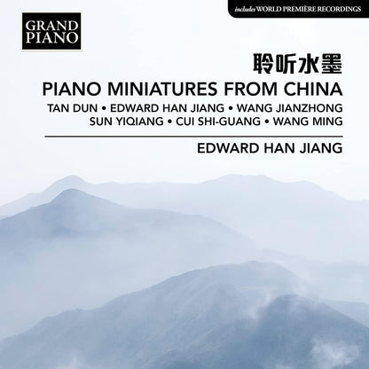 Edward Han Jiang: Piano Miniatures from China
