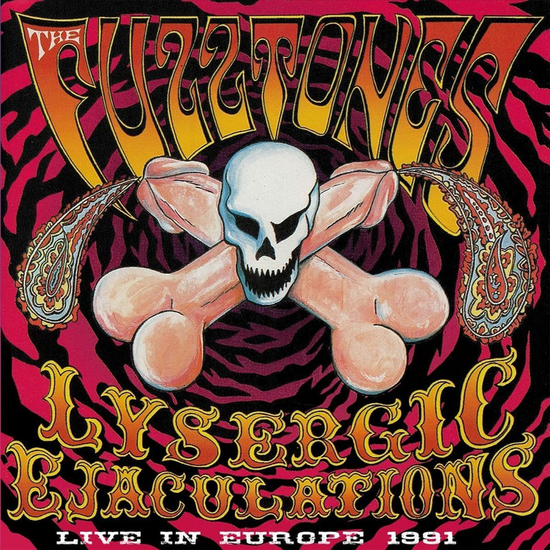 Lysergic Ejaculations (Live in Europe 1991)