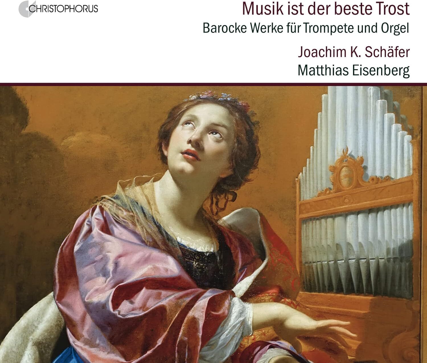 Musik Ist Der Beste Trost: Barocke Werke Für Trompete Und Orgel