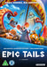 Epic Tails