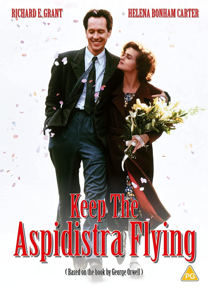 Keep the Aspidistra Flying (A Merry War)