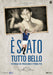 E` Stato Tutto Bello - Storia Di Paolino E Pablito - (Italian Import)