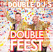 Double Feest