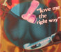 Love me the right way (4 versions, & Kym Mazelle)