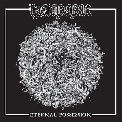 Eternal possession
