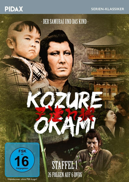 Kozure Okami - Der Samurai mit dem Kind, Staffel 1 / Die ersten 26 Folgen der kultigen Samurai-Serie (Pidax Serien-Klassiker)