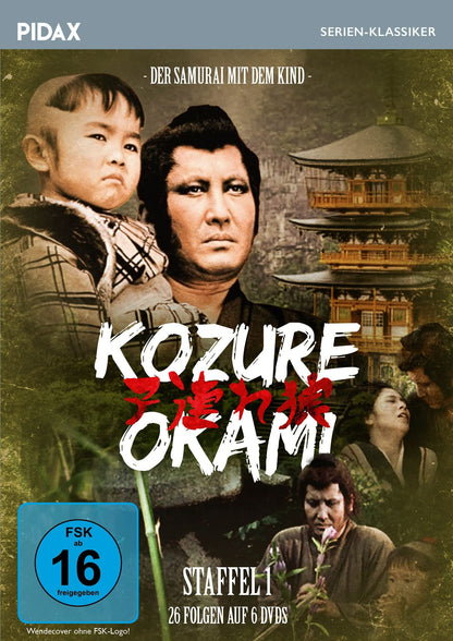 Kozure Okami - Der Samurai mit dem Kind, Staffel 1 / Die ersten 26 Folgen der kultigen Samurai-Serie (Pidax Serien-Klassiker)
