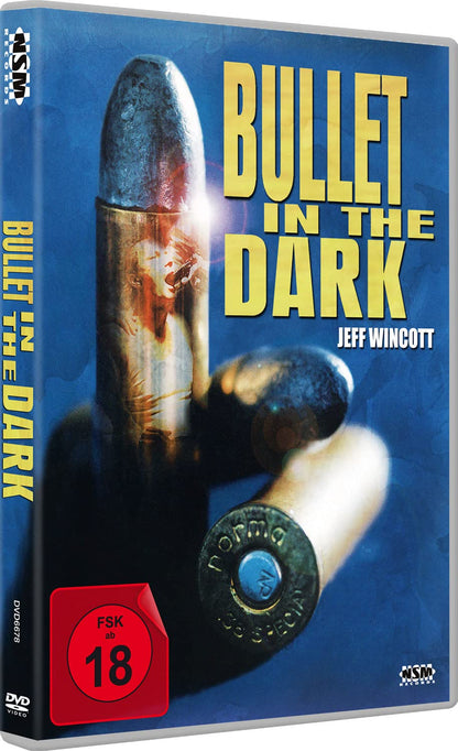 Bullet in the Dark (Uncut