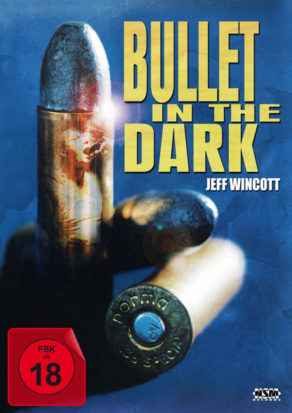 Bullet in the Dark (Uncut