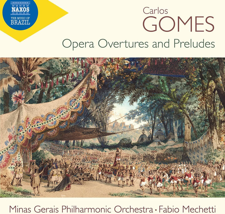 Carlos Gomes: Opera Overtures and Preludes