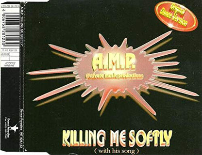 Killing Me Softly