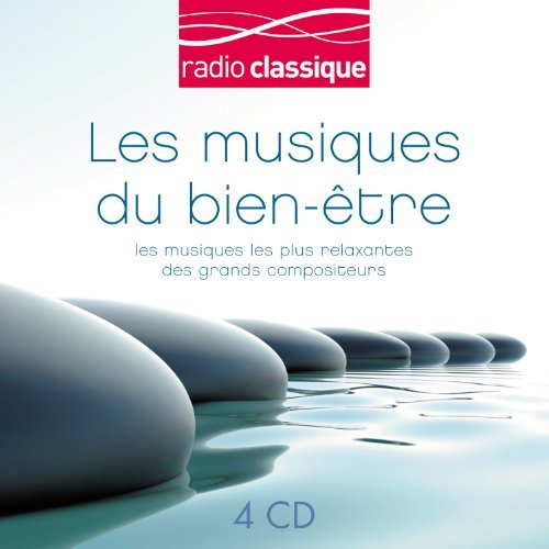 Les Musiques Du Bien Etre
