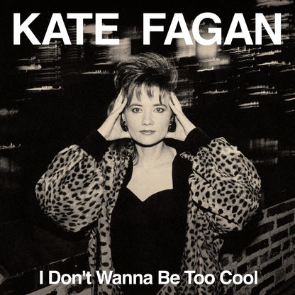 I Don't Wanna Be Too Cool