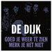 Goed Je Weer Te Zien / Merk Je Het Niet - Limited