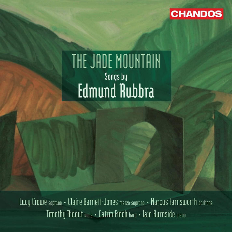 The Jade Mountain: Songs By Edmund Rubbra