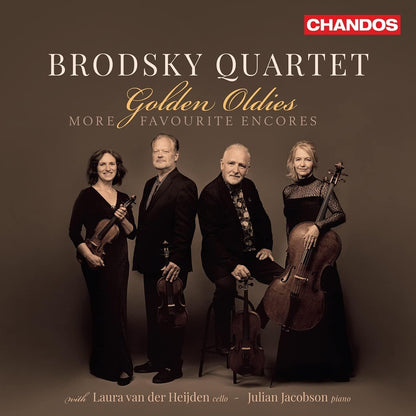 Brodsky Quartet: Golden Oldies: More Favourite Encores