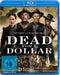 Dead for a Dollar