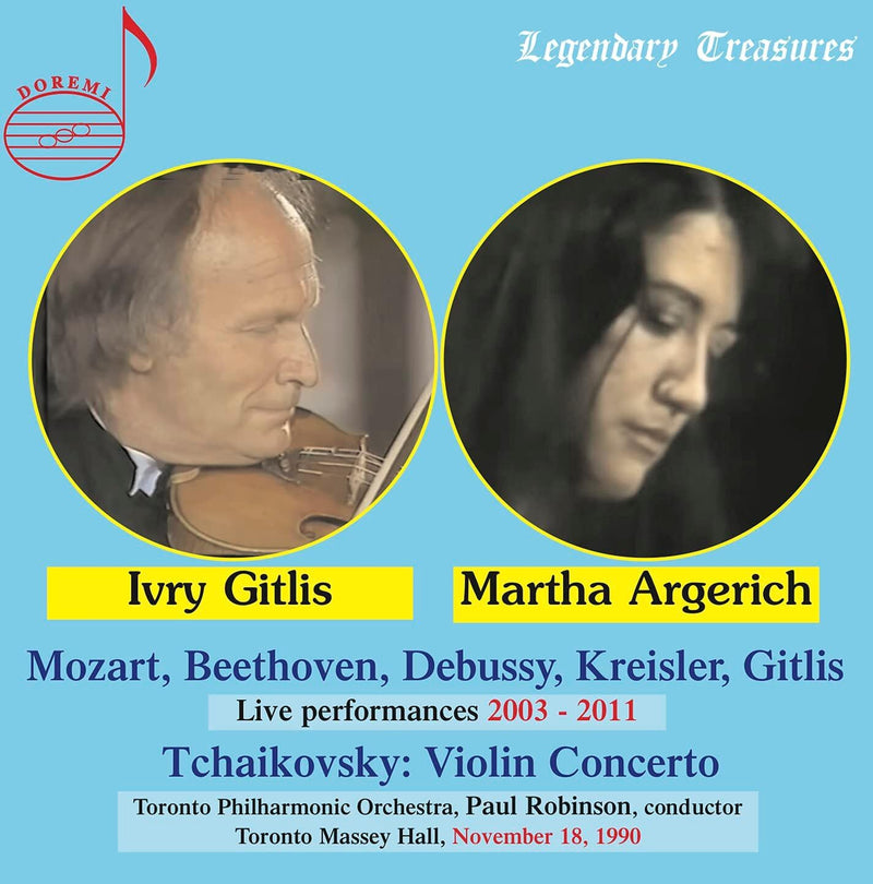 Ivry Gitlis/Martha Argerich: Live Performances 2003-2011