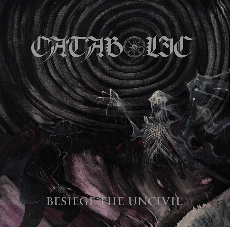 Besiege the Uncivil